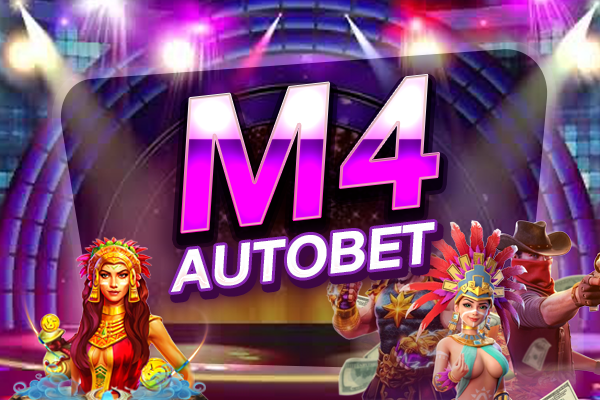 M4 AUTOBET